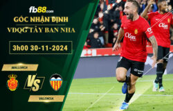 Fb88 soi kèo trận đấu Mallorca vs Valencia