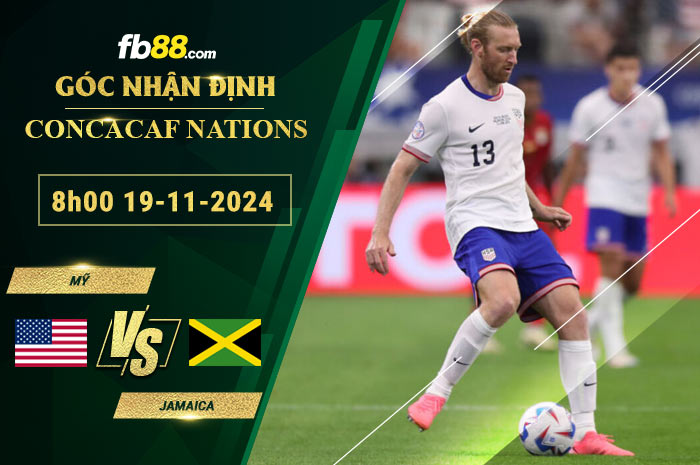 Fb88 soi kèo trận đấu Mỹ vs Jamaica
