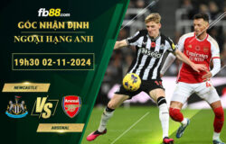 Fb88 bảng kèo trận đấu Newcastle vs Arsenal