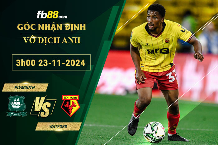 Fb88 soi kèo trận đấu Plymouth vs Watford