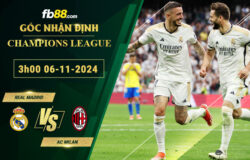 Fb88 soi kèo trận đấu Real Madrid vs AC Milan