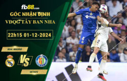 Fb88 soi kèo trận đấu Real Madrid vs Getafe