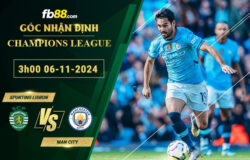 Fb88 soi kèo trận đấu Sporting Lisbon vs Man City