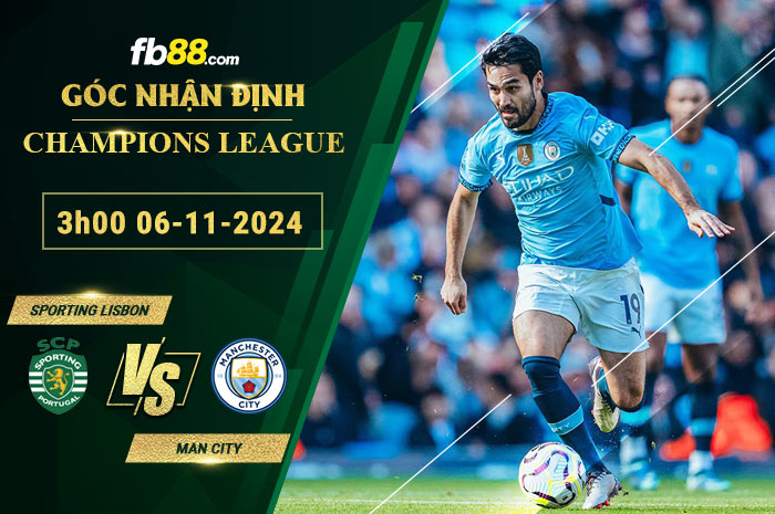 Fb88 soi kèo trận đấu Sporting Lisbon vs Man City