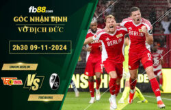 Fb88 soi kèo trận đấu Union Berlin vs Freiburg