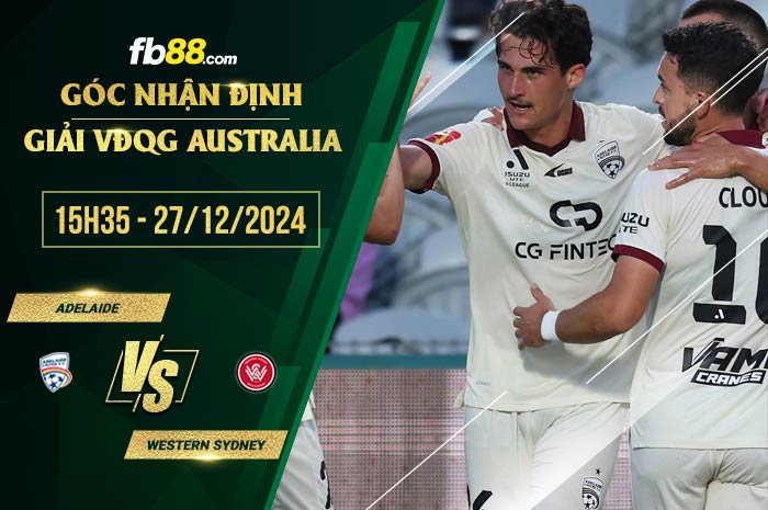 fb88-soi kèo Adelaide vs Western Sydney