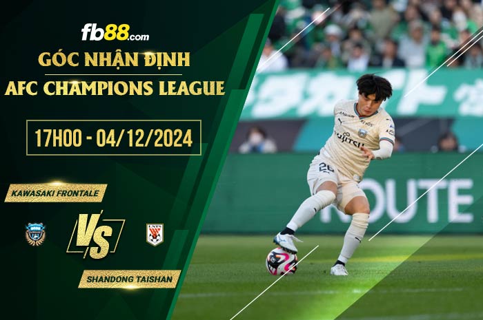 fb88-soi kèo Kawasaki Frontale vs Shandong Taishan