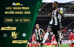 fb88-soi kèo Newcastle vs Leicester