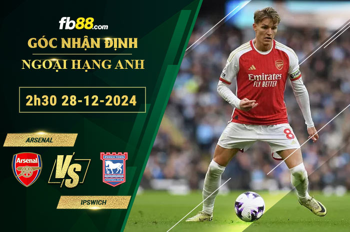 Fb88 soi kèo trận đấu Arsenal vs Ipswich