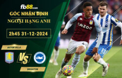 Fb88 soi kèo trận đấu Aston Villa vs Brighton