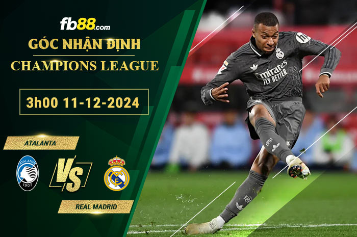 Fb88 soi kèo trận đấu Atalanta vs Real Madrid