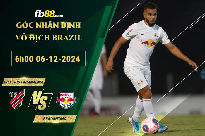 Fb88 soi kèo trận đấu Atletico Paranaense vs Bragantino
