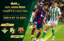 Fb88 soi kèo trận đấu Betis vs Barcelona