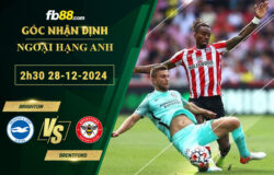 Fb88 bảng kèo trận đấu Brighton vs Brentford