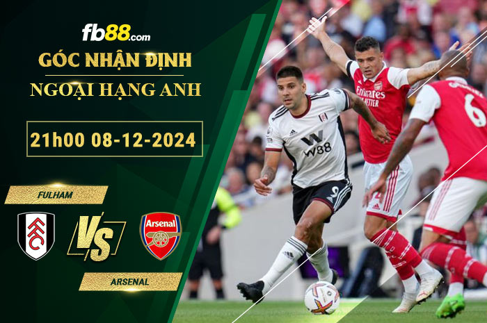 Fb88 soi kèo trận đấu Fulham vs Arsenal