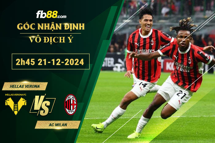 Fb88 bảng kèo trận đấu Hellas Verona vs AC Milan