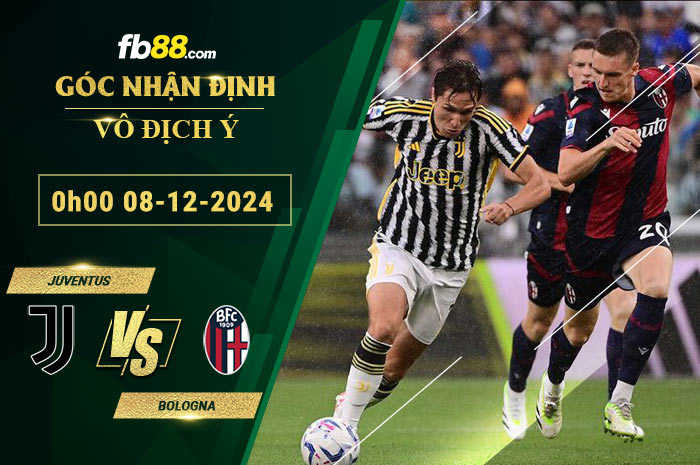 Fb88 soi kèo trận đấu Juventus vs Bologna