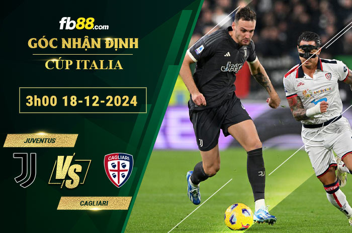 Fb88 soi kèo trận đấu Juventus vs Cagliari