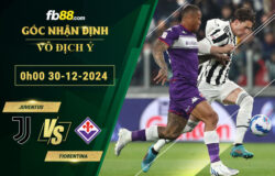 Fb88 bảng kèo trận đấu Juventus vs Fiorentina