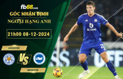 Fb88 soi kèo trận đấu Leicester vs Brighton