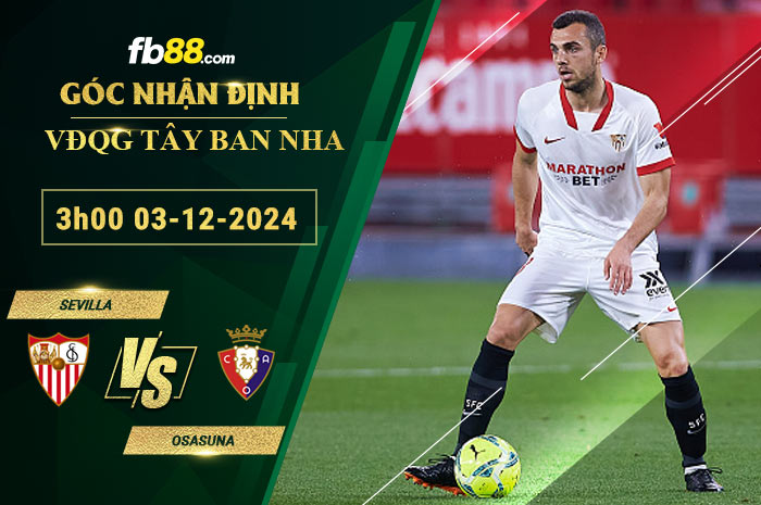 Fb88 soi kèo trận đấu Sevilla vs Osasuna