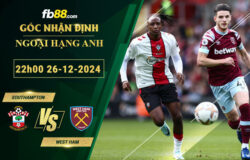 Fb88 soi kèo trận đấu Southampton vs West Ham