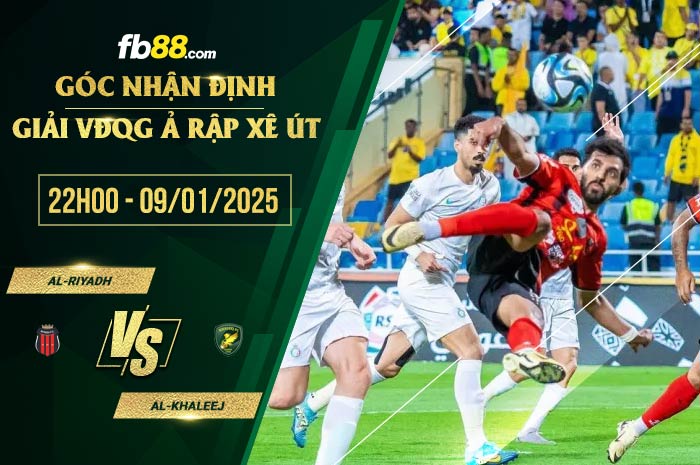fb88-soi kèo Al-Riyadh vs Al-Khaleej
