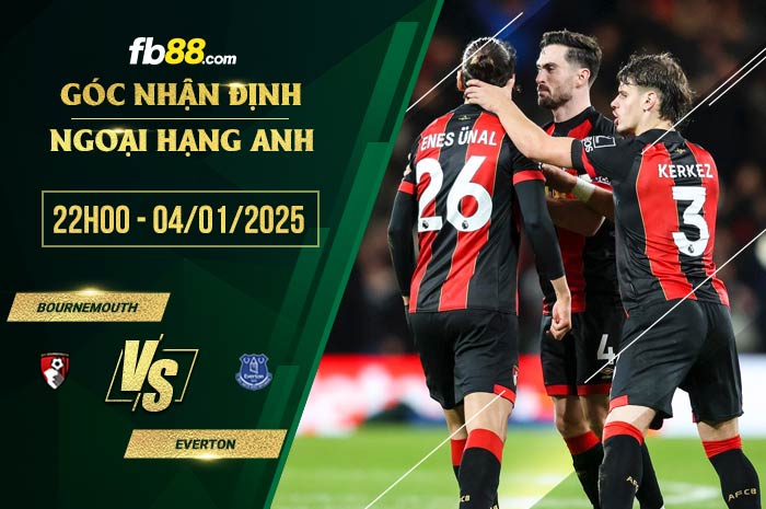 fb88-soi kèo Bournemouth vs Everton