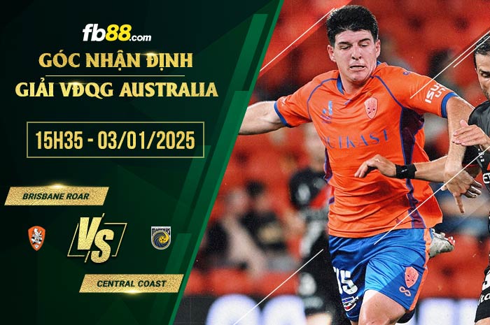 fb88-soi kèo Brisbane Roar vs Central Coast