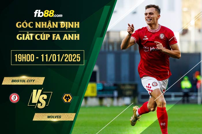 fb88-soi kèo Bristol City vs Wolves