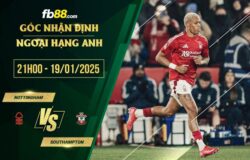 fb88-soi kèo Nottingham vs Southampton