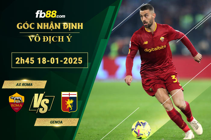 Fb88 soi kèo trận đấu AS Roma vs Genoa