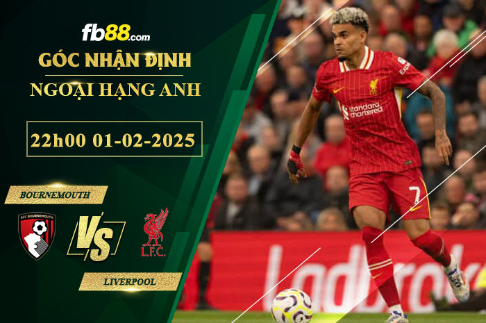 fb88-soi-keo-tran-dau-Bournemouth-vs-Liverpool--01-02-2025