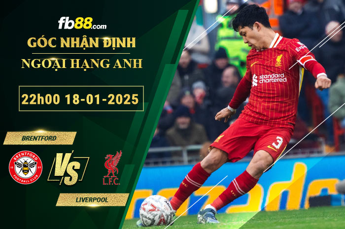 Fb88 soi kèo trận đấu Brentford vs Liverpool