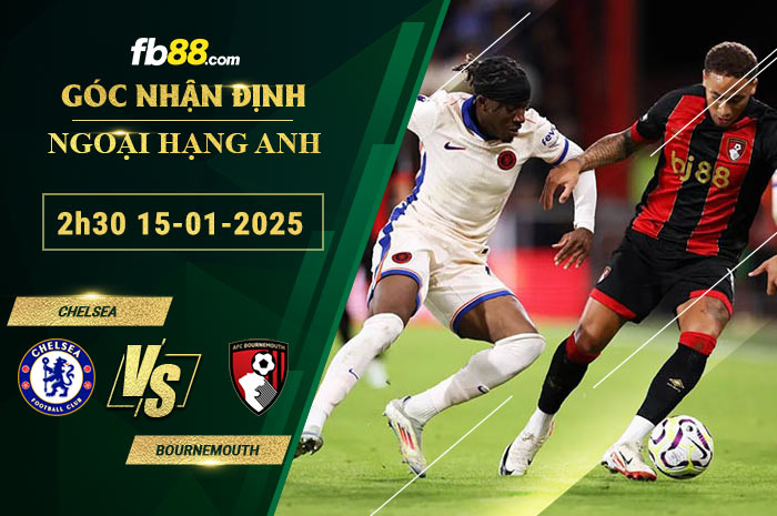 Fb88 soi kèo trận đấu Chelsea vs Bournemout