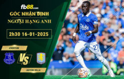 Fb88 soi kèo trận đấu Everton vs Aston Vill