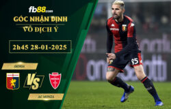 fb88-soi-keo-tran-dau-Genoa-vs-AC-Monza-28-01-2025