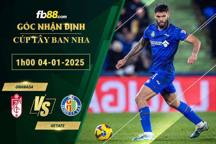 Fb88 soi kèo trận đấu Granada vs Getafe