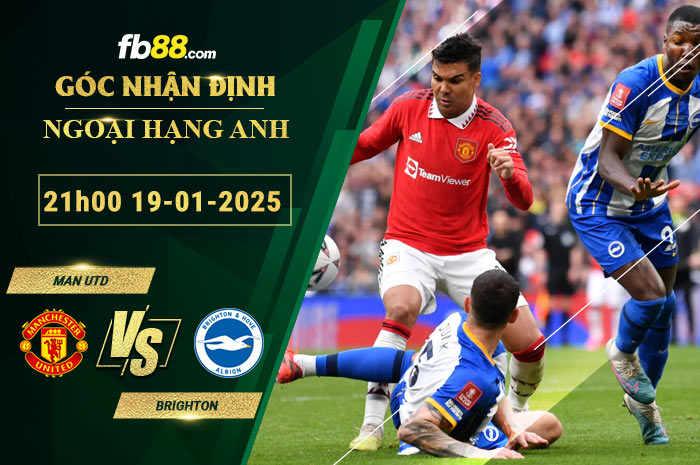 Fb88 soi kèo trận đấu Man Utd vs Brighton