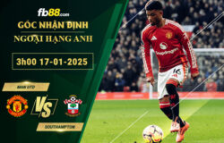 Fb88 soi kèo trận đấu Man Utd vs Southampton