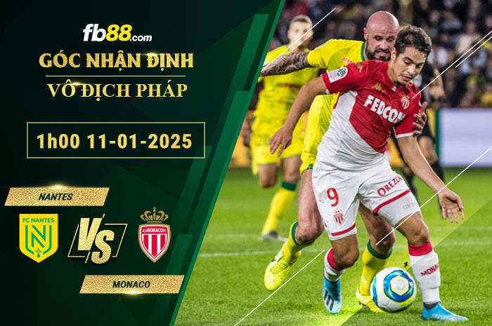 Fb88 soi kèo trận đấu Nantes vs Monaco