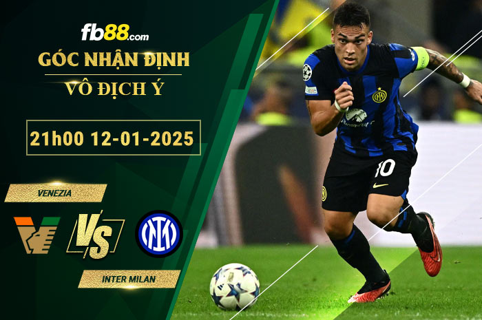 Fb88 bảng kèo trận đấu Venezia vs Inter Milan