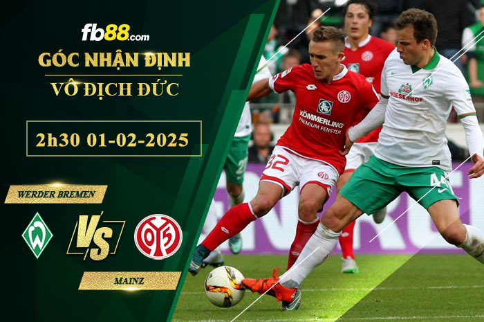 fb88-soi-keo-tran-dau-Werder-Bremen-vs-Mainz-01-02-2025