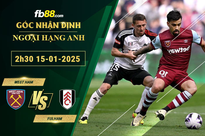 Fb88 soi kèo trận đấu West Ham vs Fulha