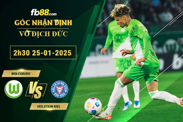 Fb88 soi kèo trận đấu Wolfsburg vs Holstein Kiel