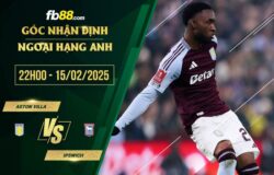 fb88-soi kèo Aston Villa vs Ipswich