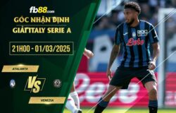 fb88-soi kèo Atalanta vs Venezia