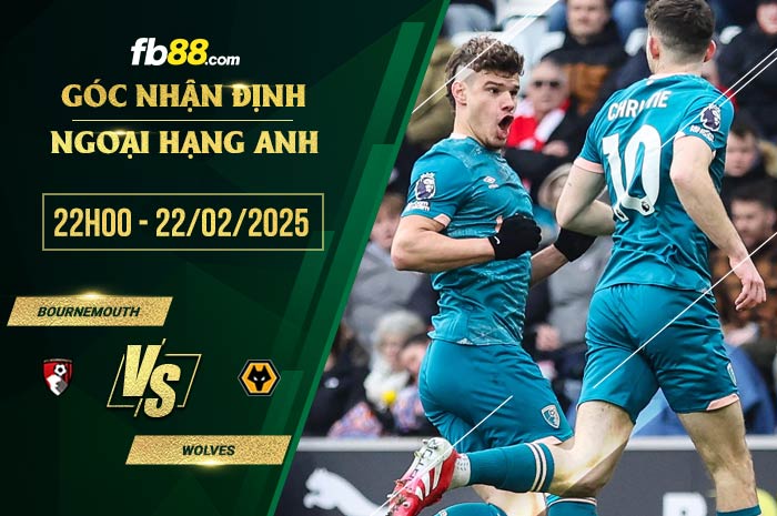 fb88-soi kèo Bournemouth vs Wolves