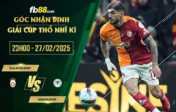 fb88-soi kèo Galatasaray vs Konyaspor