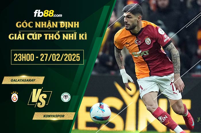 fb88-soi kèo Galatasaray vs Konyaspor